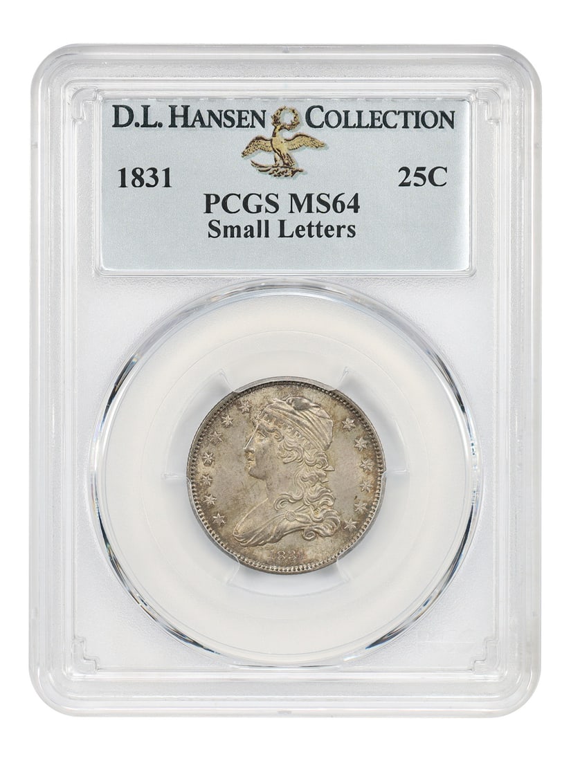 1831 Capped Bust Quarter 25C PCGS MS64 Small Letters ex D.L. Hansen (1 of 4)