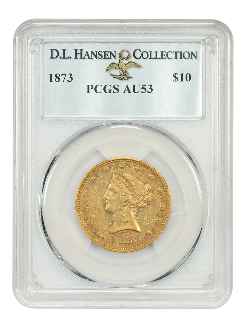1873 $10 Liberty Head Coin PCGS AU53 Rare 800 Minted: 1873 $10 Liberty Head Coin PCGS AU53 Rare 800 Minted This 1873 $10 Liberty Head gold coin is certified by PCGS with a grade of AU53, making it a remarkable collectible for enthusiasts. With a striking