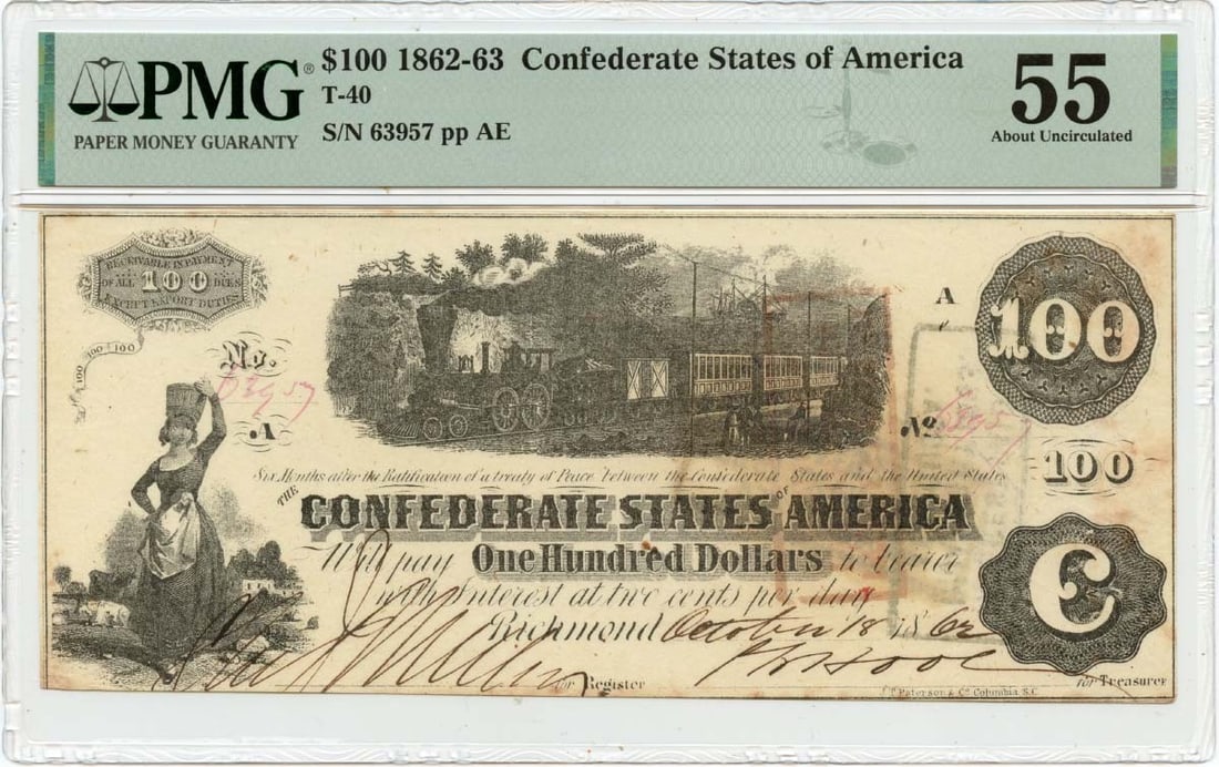 PMG AU55 1862 Confederate States of America $100 Note T-40: PMG AU55 1862 Confederate States of America $100 Note T-40 1862 Confederate States of America T-40 $100 note, graded PMG AU55. This pre-owned note is listed as circulated and includes its PMG certific