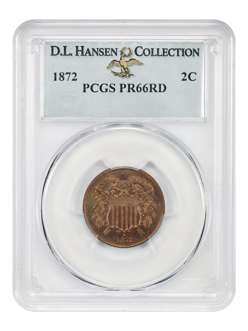 1872 Two Cent Proof PCGS PR66RD ex D.L. Hansen (1 of 6)