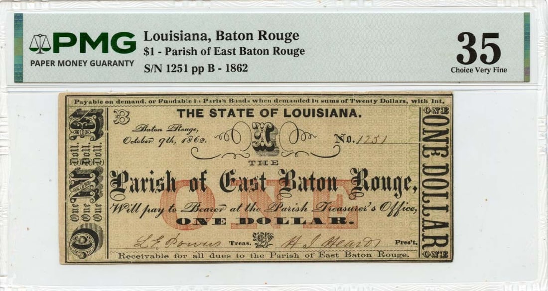 PMG VF35 1862 Baton Rouge Louisiana Parish of East Baton Rouge $1 Note (1 of 2)