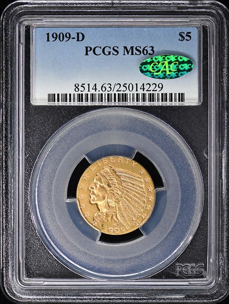 1909 Denver Indian Half Eagle Gold Coin PCGS MS63 CAC: 1909 Denver Indian Half Eagle Gold Coin PCGS MS63 CAC This 1909-D $5 Indian Head gold coin is certified by PCGS with a grade of MS63 and features the CAC designation. Minted in Denver, it is an uncirc