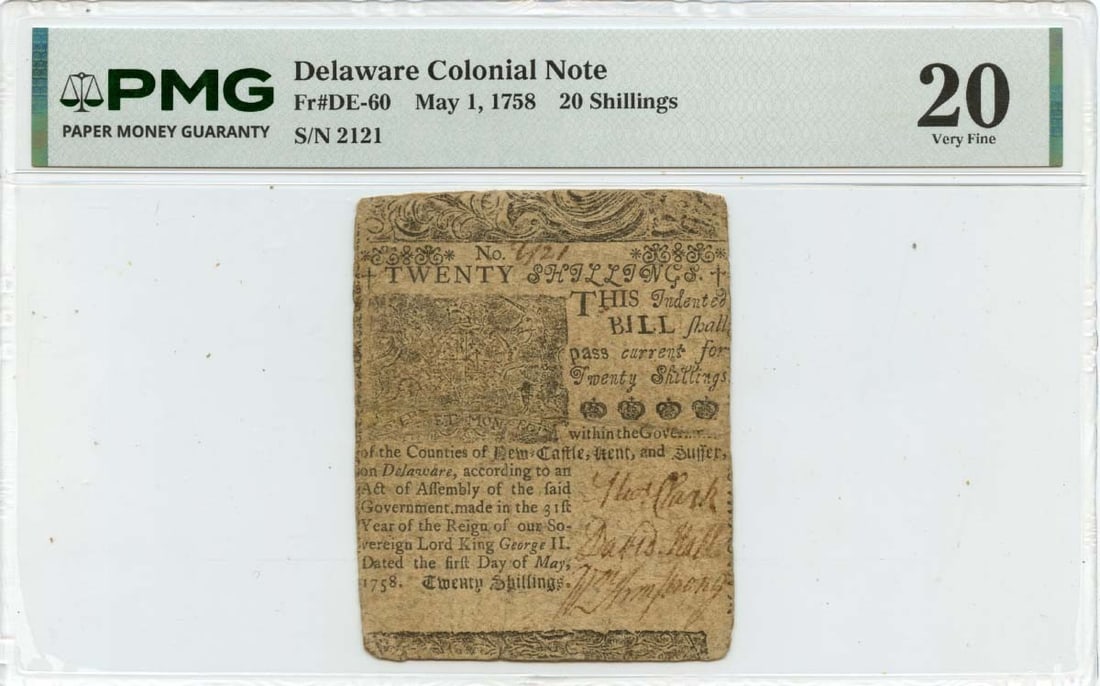 Delaware Colonial 20 Shillings Note May 1 1758 PMG VF20 FR DE-60: Delaware Colonial 20 Shillings Note May 1 1758 PMG VF20 FR DE-60 This is a Delaware Colonial Note dated May 1, 1758, with a denomination of 20 shillings. Printed by Benjamin Franklin, this historical 