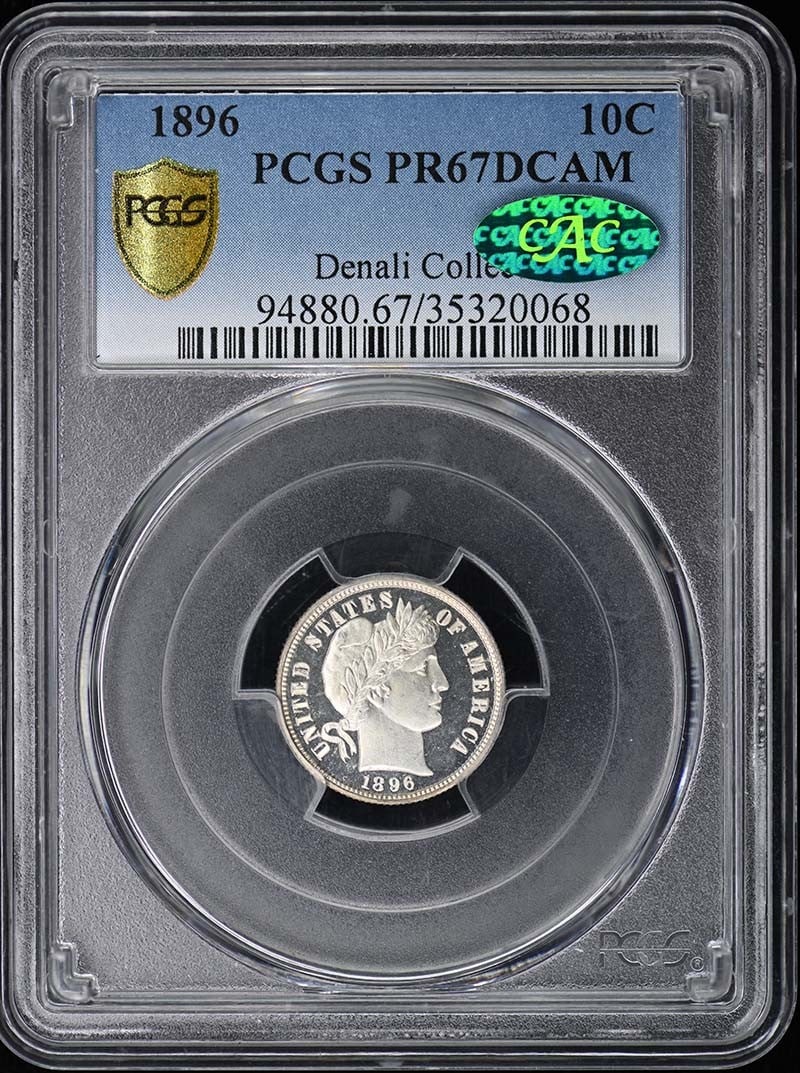 PCGS PR67DCAM CAC 1896 Barber Dime Proof 10C: PCGS PR67DCAM CAC 1896 Barber Dime Proof 10C 1896 Barber Dime certified by PCGS and graded PR67DCAM, with CAC designation. This proof issue is an uncirculated pre-owned coin from the United States. Sp