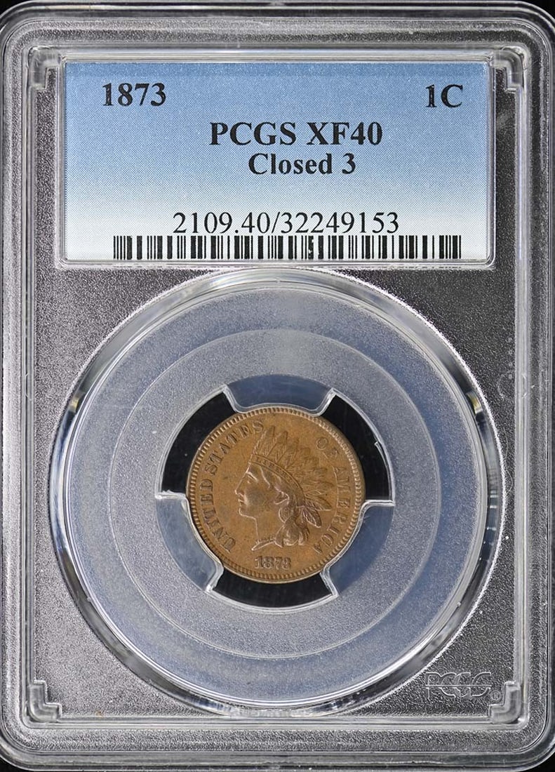 PCGS XF40BN 1873 Indian Cent 1C Closed 3 Type 3 Bronze (1 of 4)