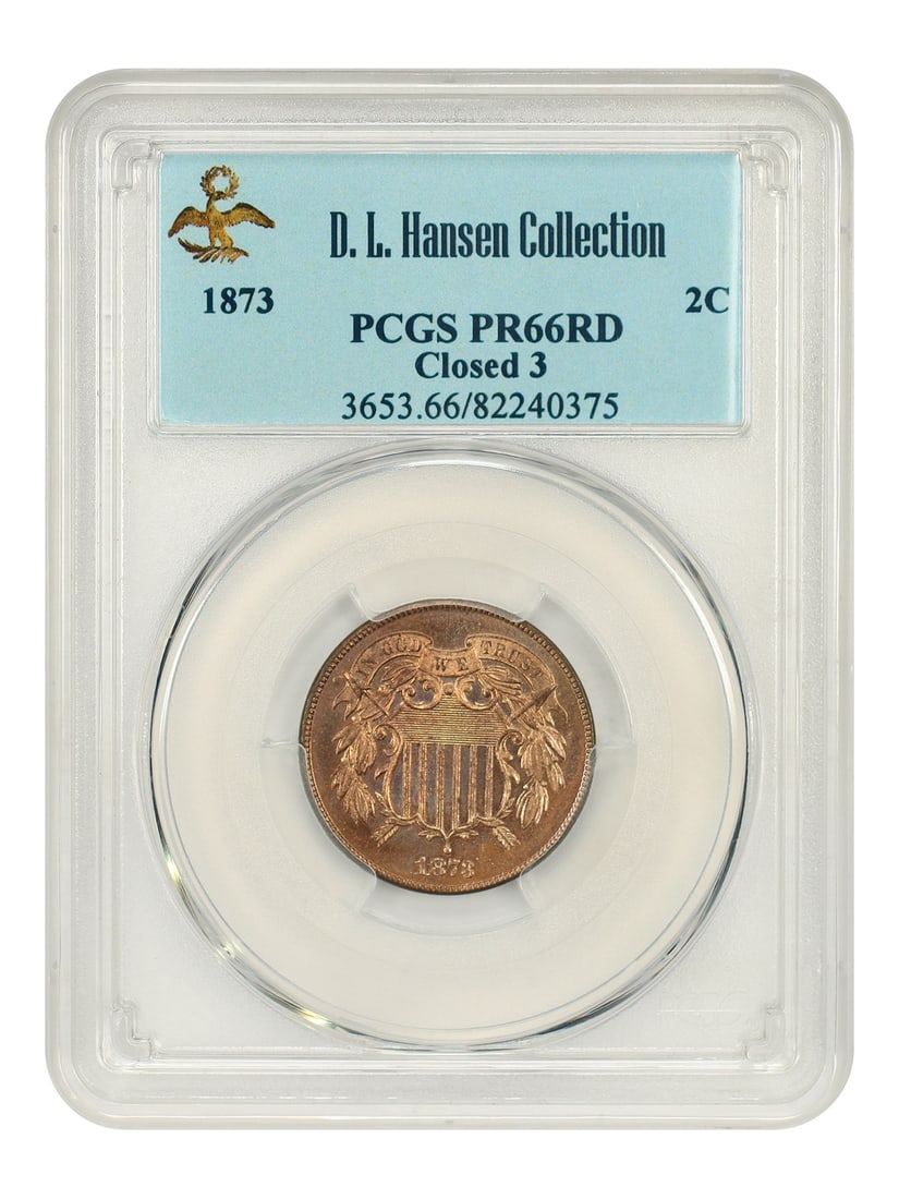 PCGS PR66RD 1873 Two Cent Closed 3 ex D.L. Hansen (1 of 6)