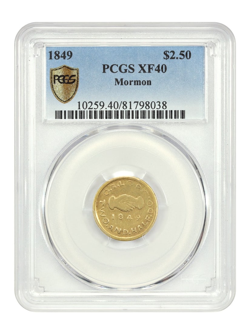 1849 Mormon Gold Utah 2.50 Coin PCGS XF40: 1849 Mormon Gold Utah 2.50 Coin PCGS XF40 1849 Mormon Gold (Utah) $2.50 private coinage, certified by PCGS as XF40. Struck in Utah from gold brought west by Mormon soldiers-turned-miners, these pieces