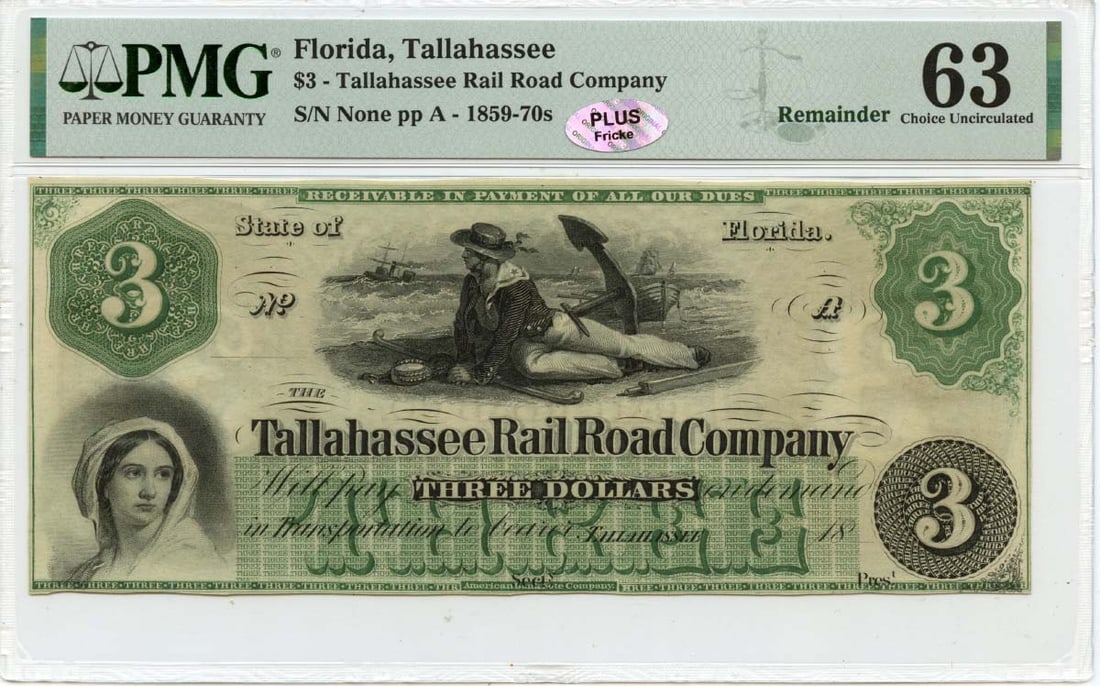 PMG 63 Uncirculated $3 Obsolete Note Tallahassee Rail Road Co 1859-70s (1 of 2)