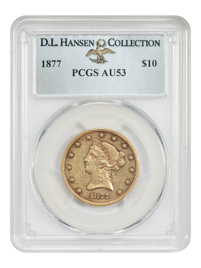 PCGS AU53 1877 Liberty Head $10 Gold Coin ex D.L. Hansen: PCGS AU53 1877 Liberty Head $10 Gold Coin ex D.L. Hansen 1877 Liberty Head $10 gold coin graded PCGS AU53, ex D.L. Hansen. One of the lowest mintage business strikes in the series, ranking third behin