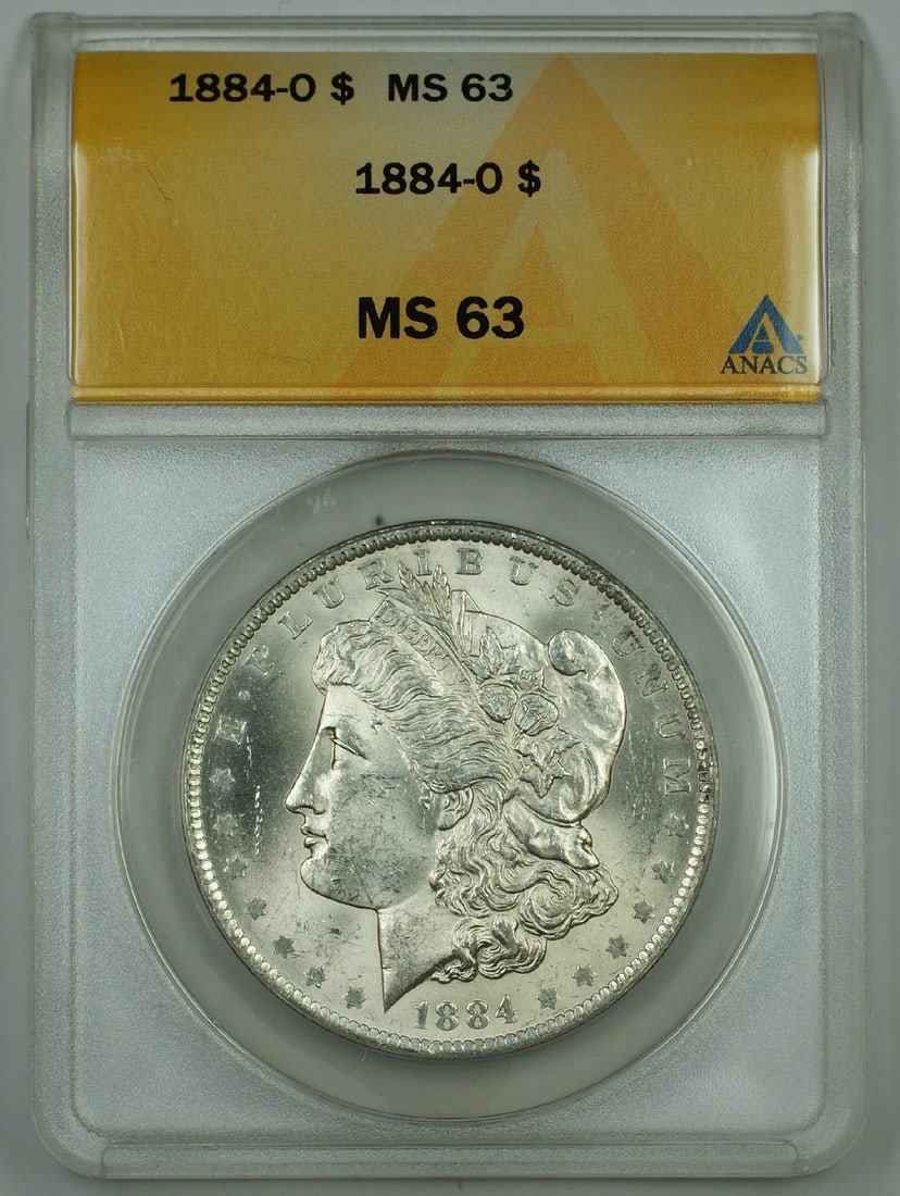 ANACS MS-63 1884-O Silver Dollar from New Orleans Mint: ANACS MS-63 1884-O Silver Dollar from New Orleans Mint This 1884-O Morgan Silver Dollar is certified by ANACS with a grade of MS-63. It is an uncirculated coin composed of silver and was minted in New