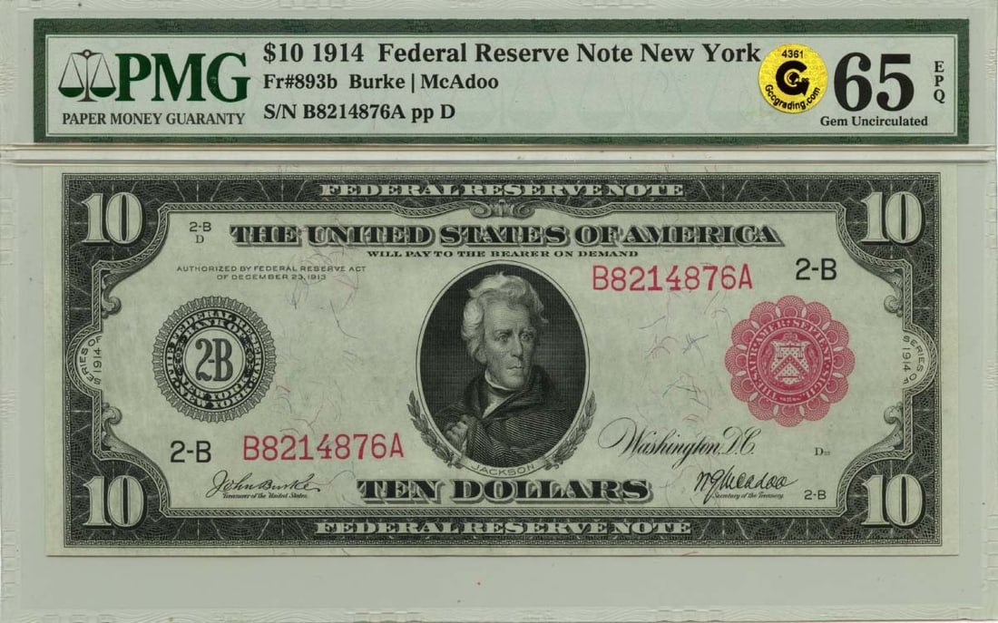 PMG 65 EPQ 1914 $10 New York Federal Reserve Note FR#893b Red Seal: PMG 65 EPQ 1914 $10 New York Federal Reserve Note FR#893b Red Seal 1914 $10 Federal Reserve Note from New York, certified by PMG and graded GEM 65 EPQ. This uncirculated, pre-owned United States note 