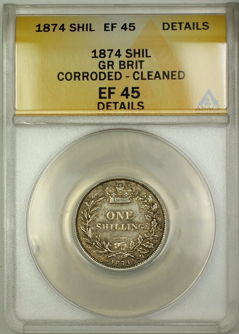 1873 British Silver Shilling ANACS EF-45 Cleaned Corroded: 1873 British Silver Shilling ANACS EF-45 Cleaned Corroded This is an 1873 Die 8 Great Britain shilling silver coin from the United Kingdom. The coin is circulated and has been certified by ANACS, grad