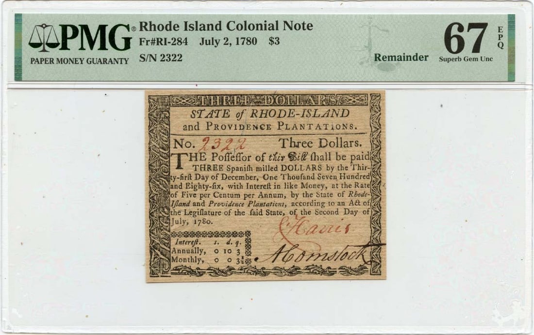 Rhode Island Colonial Currency $3 Note dated July 2 1780 PMG 67 EPQ: Rhode Island Colonial Currency $3 Note dated July 2 1780 PMG 67 EPQ 1780 July 2 Rhode Island colonial note with a $3 denomination. This pre-owned note is graded Superb Gem 67 EPQ by PMG and listed as 