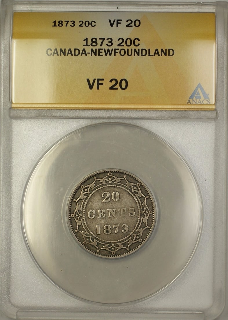 1873 Newfoundland Twenty Cent Silver Coin ANACS Graded VF-20: 1873 Newfoundland Twenty Cent Silver Coin ANACS Graded VF-20 This is an 1873 Canada Newfoundland 20 cent silver coin certified by ANACS with a grade of VF 20. The coin is circulated and pre-owned, ori
