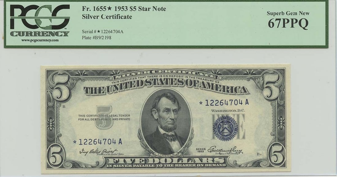 1953 $5 Silver Certificate FR#1655* PCGS 67 Superb Gem Star Note: 1953 $5 Silver Certificate FR#1655* PCGS 67 Superb Gem Star Note This exquisite 1953 $5 Silver Certificate (FR#1655*) is certified by PCGS Currency with a remarkable grade of MS67, indicating its supe
