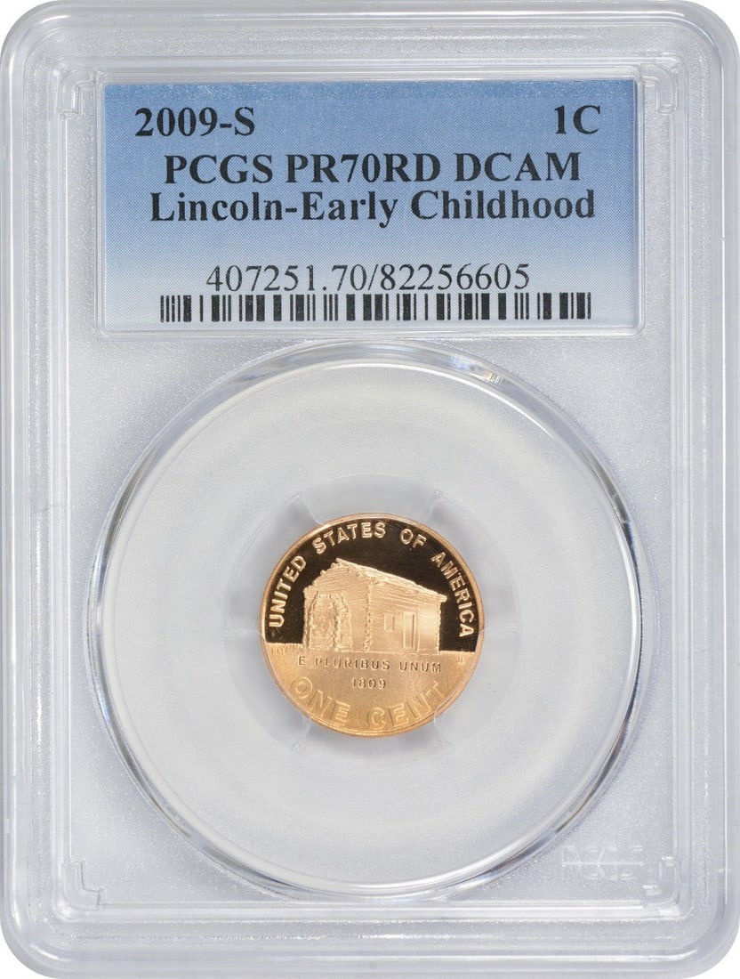 PCGS PR70RD DCAM 2009 S Lincoln Bicentennial Early Childhood Cent: PCGS PR70RD DCAM 2009 S Lincoln Bicentennial Early Childhood Cent 2009-S Lincoln Bicentennial Early Childhood cent graded PR70RD DCAM by PCGS. This uncirculated proof coin is made of copper and is fro