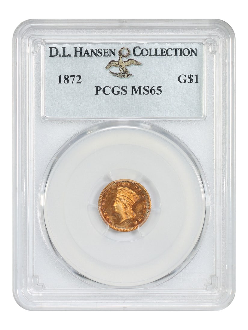 PCGS MS65 1872 Gold Dollar G$1 ex D.L. Hansen: PCGS MS65 1872 Gold Dollar G$1 ex D.L. Hansen 1872 G$1 Gold Dollar certified by PCGS as MS65, ex: D.L. Hansen. Deeply toned with burnt-orange, sienna, and sky-blue coloration over otherwise sunny-gold