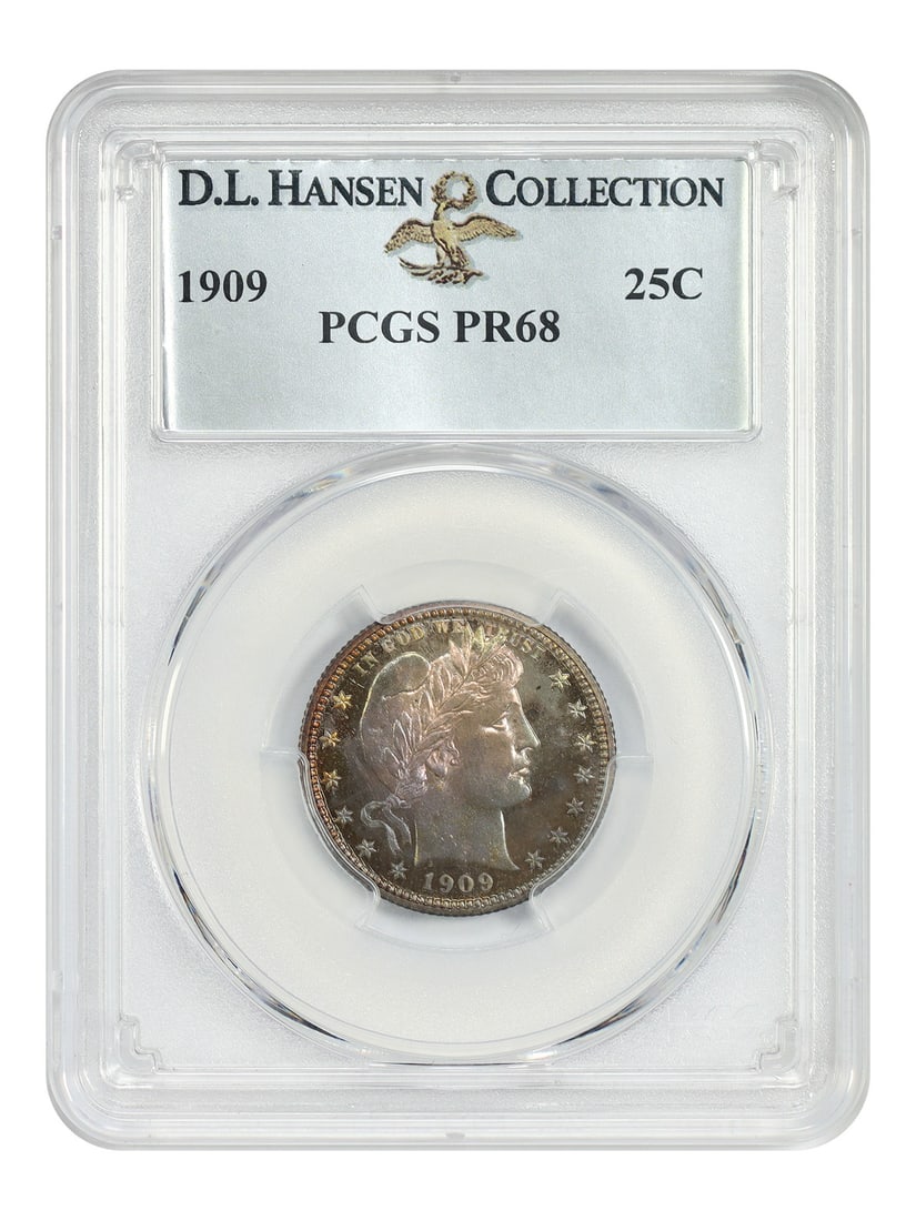 PCGS PR68 1909 Barber Quarter 25C ex D.L. Hansen: PCGS PR68 1909 Barber Quarter 25C ex D.L. Hansen 1909 Barber Quarter certified by PCGS as PR68. This proof issue comes from a low mintage of just 650 coins. Beautifully preserved surfaces show colorfu