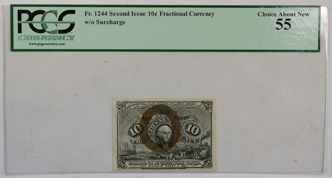 United States 10c Second Issue Fractional Currency Fr. 1244 PCGS About New 55 (1 of 2)