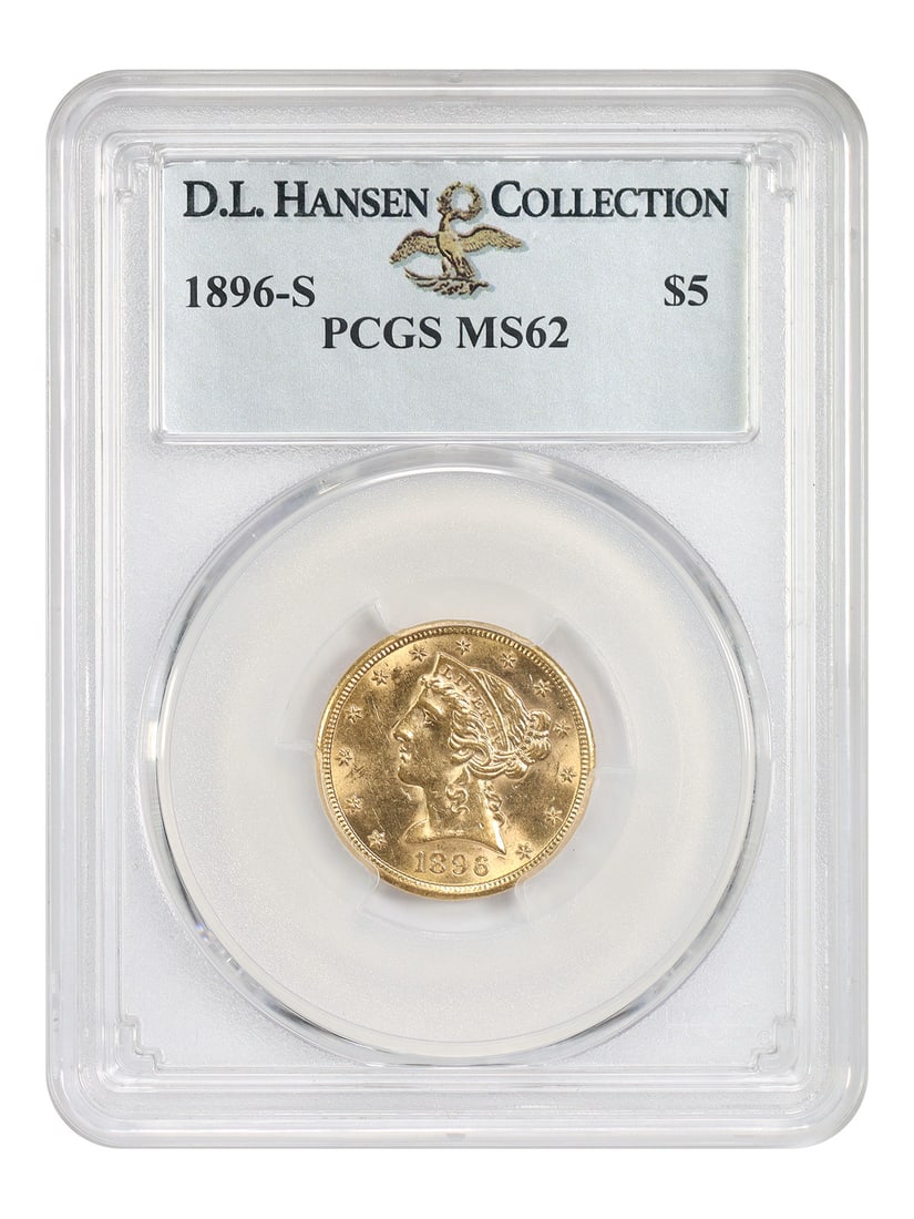 PCGS MS62 1896-S Liberty Head Half Eagle $5 ex D.L. Hansen (1 of 4)