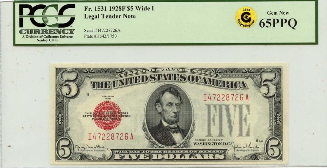 1928 Five Dollar Legal Tender Note PCGS MS65 United States: 1928 Five Dollar Legal Tender Note PCGS MS65 United States This is a 1928 $5 Legal Tender Note, FR#1531 Wide I variety, graded PCGS GEM 65 PPQ. The note is uncirculated and certified by PCGS Currency 