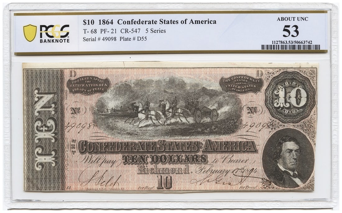 1864 Confederate States of America $10 Note PCGS AU53 T-68 (1 of 2)