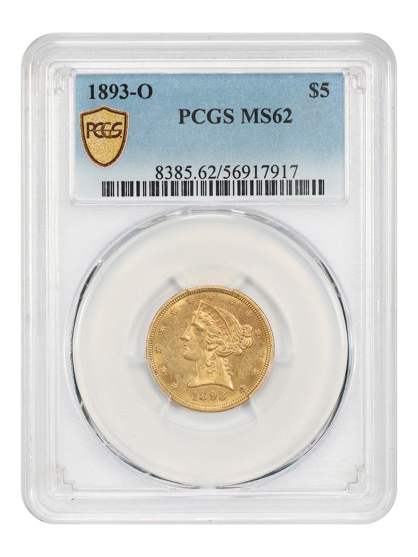 PCGS MS62 1893 O Liberty Head $5 Gold Coin: PCGS MS62 1893 O Liberty Head $5 Gold Coin This 1893-O Liberty Head $5 gold coin is an uncirculated New Orleans issue certified by PCGS and graded MS62. The coin is described as flashy, but not quite 
