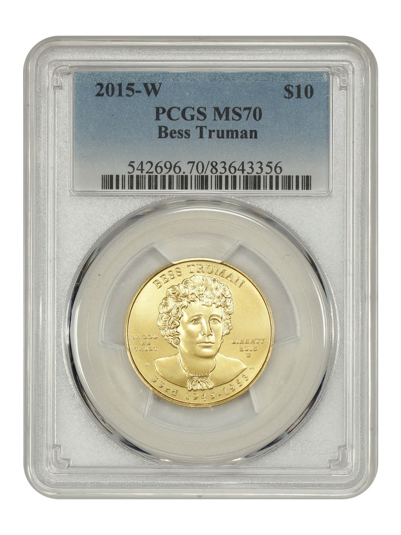 PCGS MS70 2015-W $10 Bess Truman First Spouses Coin: PCGS MS70 2015-W $10 Bess Truman First Spouses Coin 2015-W $10 Bess Truman First Spouses coin, certified by PCGS as MS70. This uncirculated pre-owned example was struck at the West Point Mint. Specifi