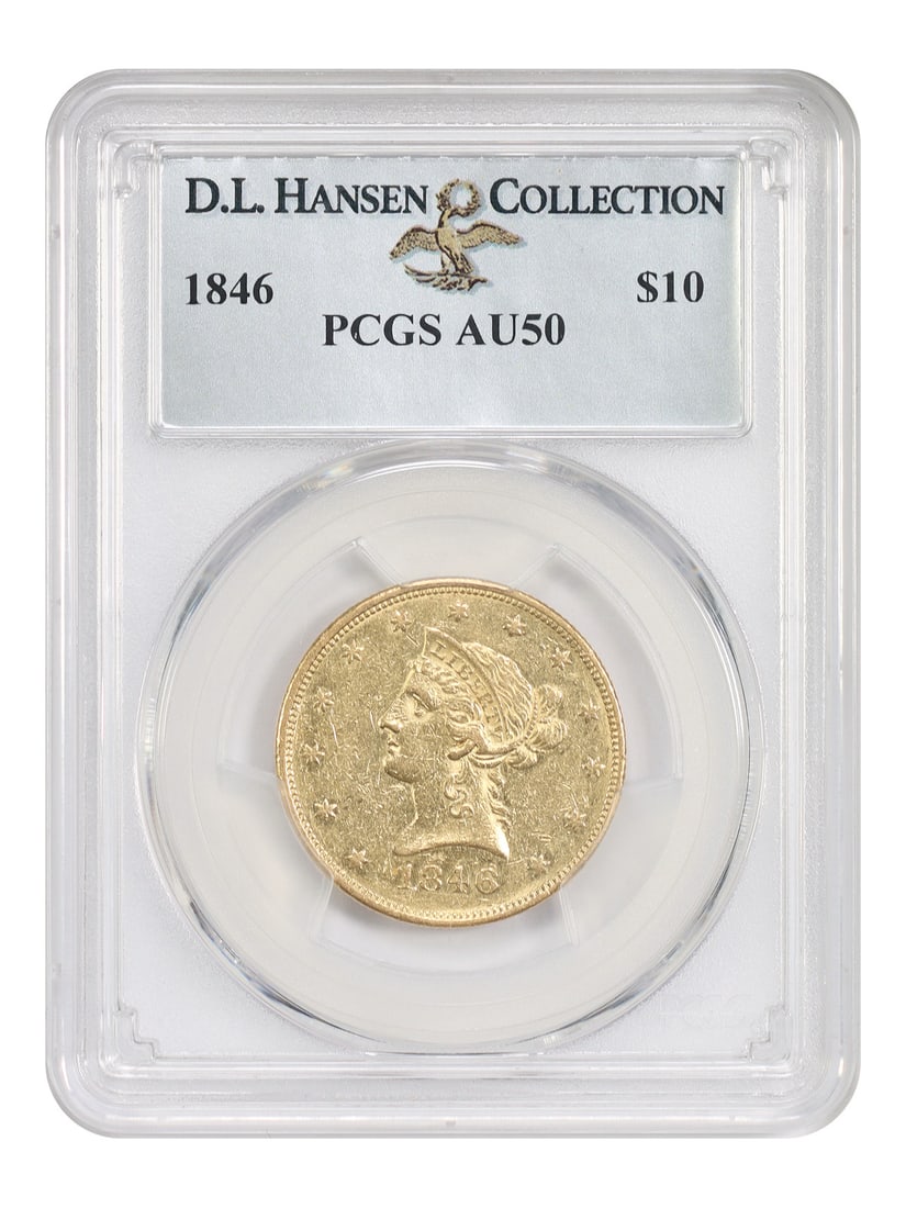 1846 Liberty Head $10 Gold Coin PCGS AU50 ex D.L. Hansen: 1846 Liberty Head $10 Gold Coin PCGS AU50 ex D.L. Hansen 1846 Liberty Head $10 gold coin graded PCGS AU50. This circulated Philadelphia issue comes from a mintage of 20,095, and PCGS has graded just t