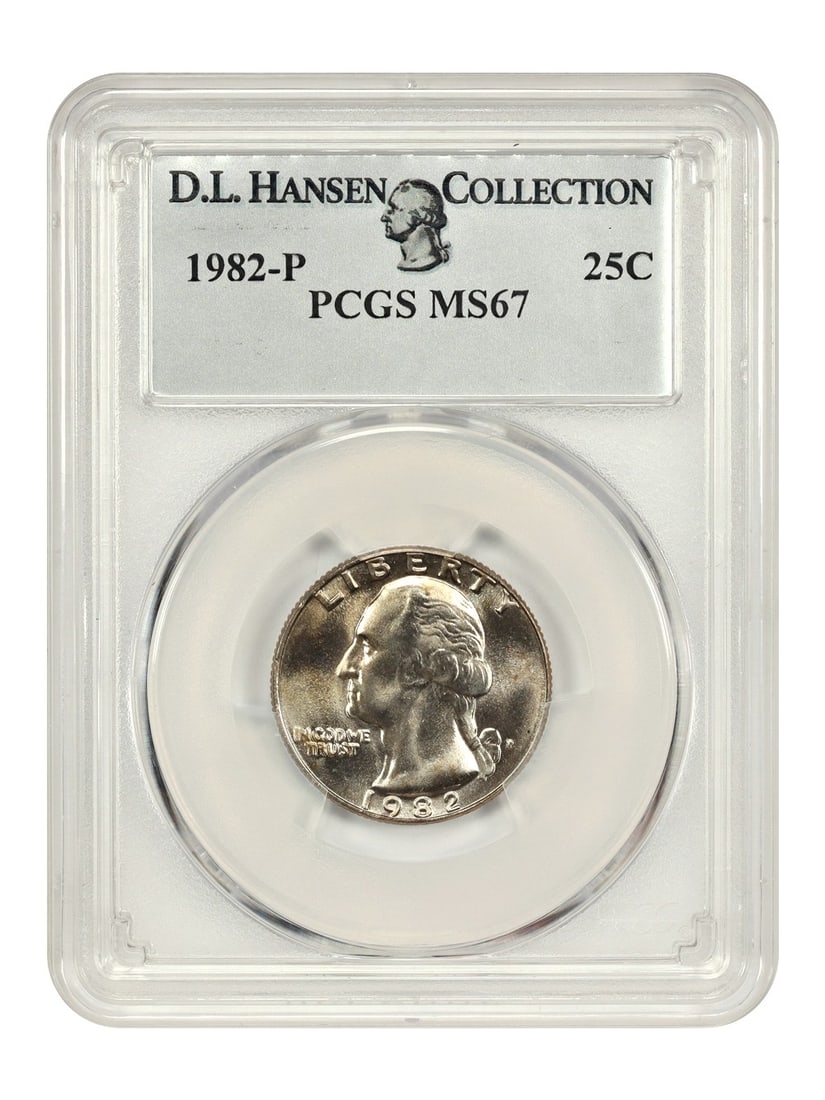PCGS MS67 1982-P Washington Quarter 25C ex D.L. Hansen: PCGS MS67 1982-P Washington Quarter 25C ex D.L. Hansen 1982-P Washington Quarter certified by PCGS as MS67, ex: D.L. Hansen. Fewer than ten have been graded finer across all major grading services. Th