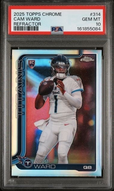 PSA 10 Cam Ward 2025 Topps Chrome #314 Rookie Refractor Card (1 of 2)