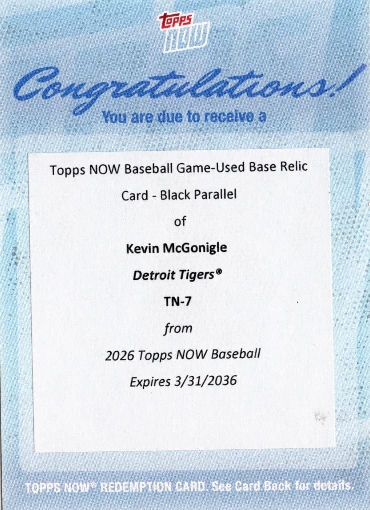 Topps Now 2026 Kevin McGonigle #7 RC Black Relic Redemption /10 (1 of 2)
