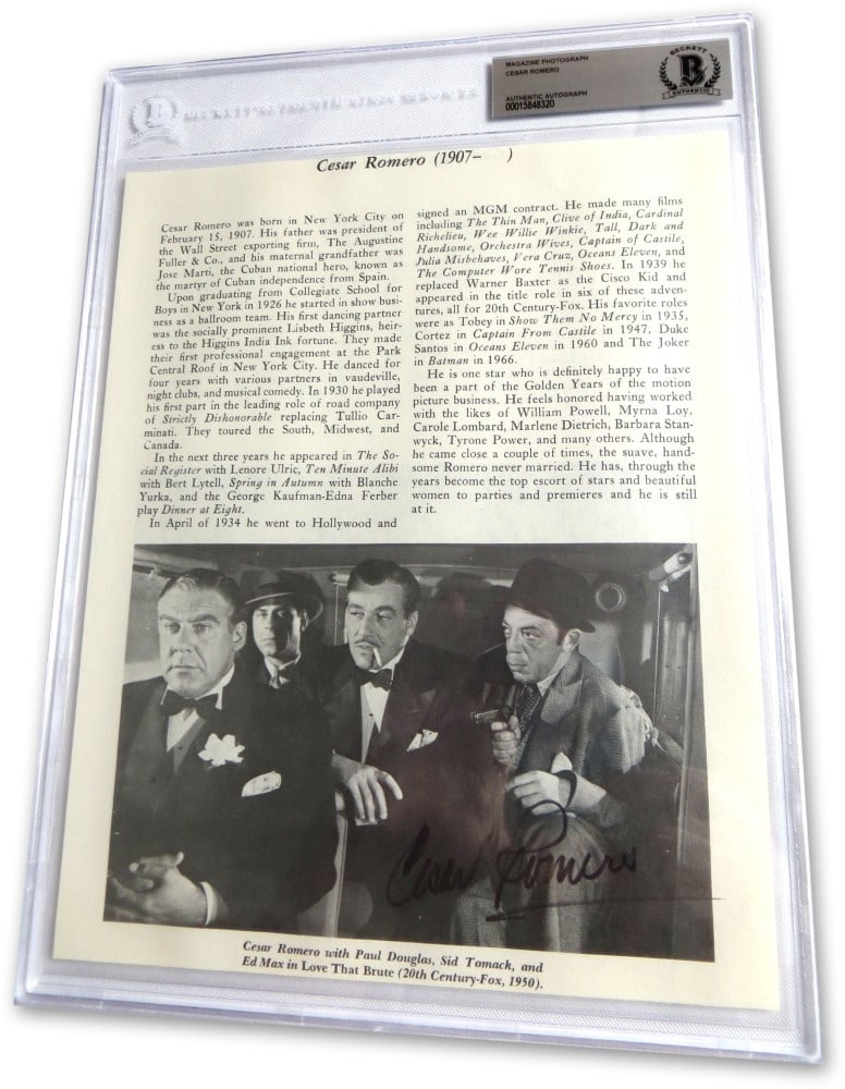 Cesar Romero Autographed Magazine Photograph Beckett Authenticated Slabbed: Cesar Romero Autographed Magazine Photograph Beckett Authenticated Slabbed This is an original magazine photo signed by Cesar Romero. The autograph has been authenticated by Beckett Authentication and