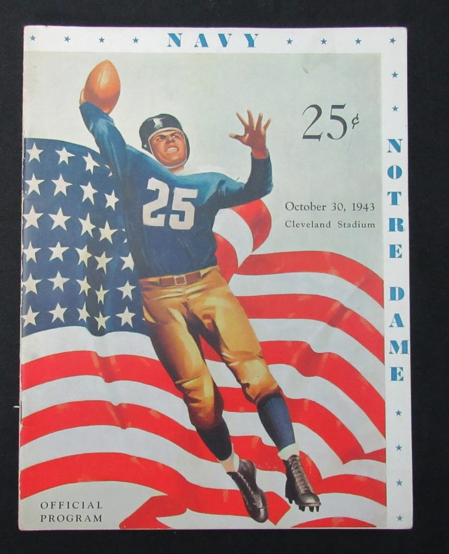 Vintage 1943 Notre Dame Navy Football Game Program: Vintage 1943 Notre Dame Navy Football Game Program This is an original program from the October 30, 1943 Navy vs. Notre Dame college football game held at Cleveland Stadium. The program is complete an