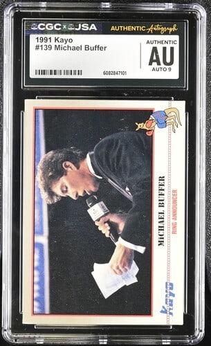 Michael Buffer Signed 1991 Kayo Boxing Card CGC and JSA Authenticated: Michael Buffer Signed 1991 Kayo Boxing Card CGC and JSA Authenticated This is an original 1991 Kayo boxing card featuring Michael Buffer, autographed and authenticated by both CGC and JSA. The card is