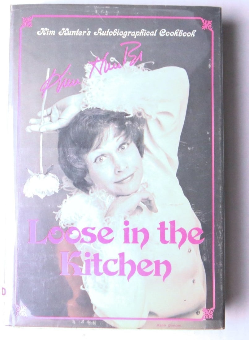 Loose in the Kitchen Hardcover Book Signed by Kim Hunter JSA Authenticated (1 of 4)