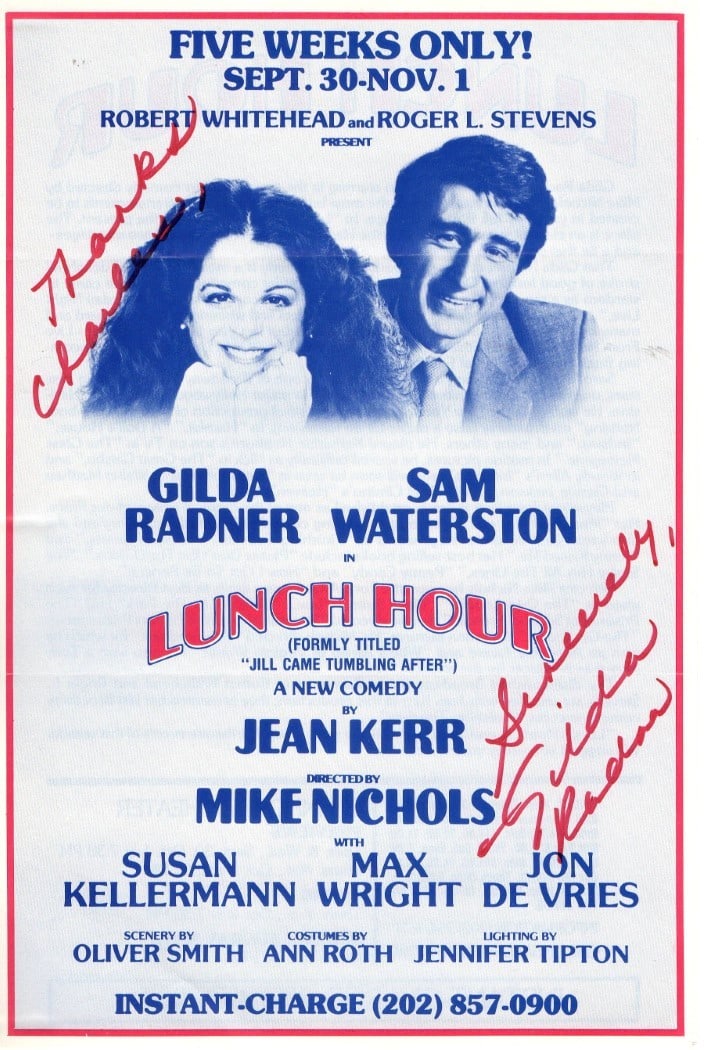 Lunch Hour Play Handbill Signed by Gilda Radner JSA Authenticated: Lunch Hour Play Handbill Signed by Gilda Radner JSA Authenticated This is an original play handbill autographed by Gilda Radner, renowned for her work on Saturday Night Live. The handbill has been aut