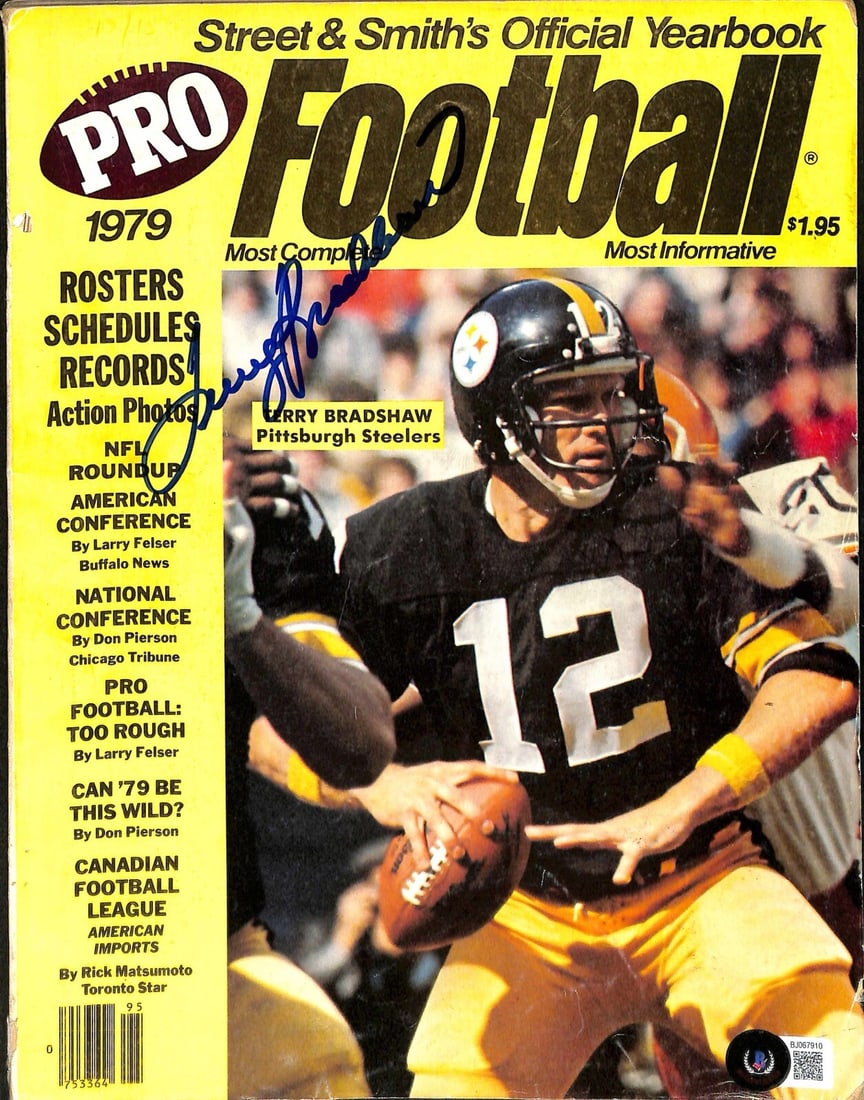 Terry Bradshaw Signed 1979 Street & Smith's Pro Football Magazine Beckett Authenticated: Terry Bradshaw Signed 1979 Street & Smith's Pro Football Magazine Beckett Authenticated This is an original 1979 Street & Smith's Pro Football magazine featuring a flawless blue permanent marker signa