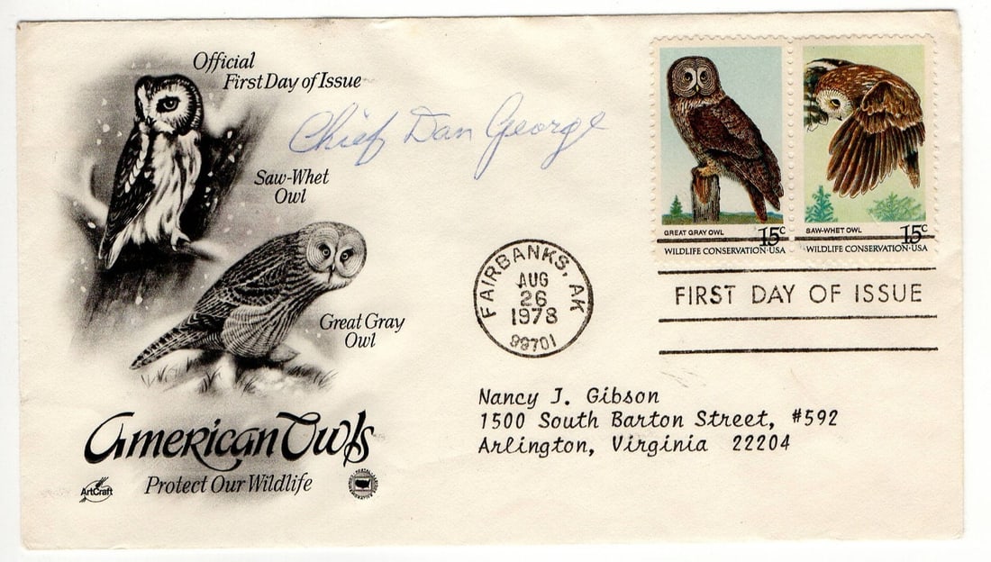 First Day Cover with Chief Dan George Signature JSA Authenticated: First Day Cover with Chief Dan George Signature JSA Authenticated This is an original first day cover card signed by Chief Dan George. The autograph has been authenticated by James Spence (JSA), ensur