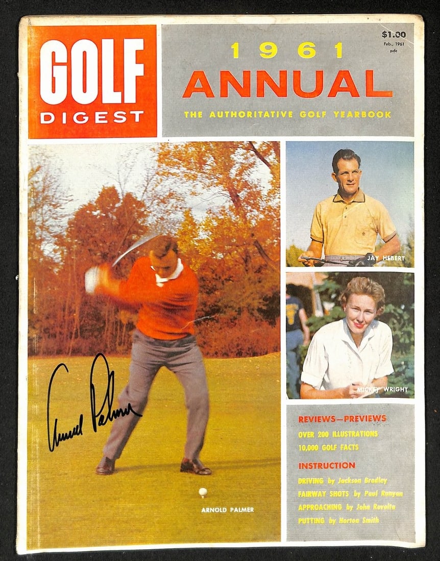 Arnold Palmer Signed Feb 1961 Golf Digest JSA Authenticated Magazine: Arnold Palmer Signed Feb 1961 Golf Digest JSA Authenticated Magazine This offering features an original February 1961 issue of Golf Digest, personally signed by the legendary golfer Arnold Palmer. The