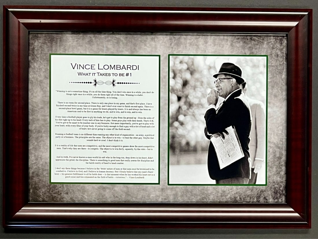 Vince Lombardi Custom Framed Display What It Takes to Be #1 Speech 21x15: Vince Lombardi Custom Framed Display What It Takes to Be #1 Speech 21x15 Celebrate the legacy of legendary Green Bay Packers coach Vince Lombardi with this custom framed display featuring his iconic "