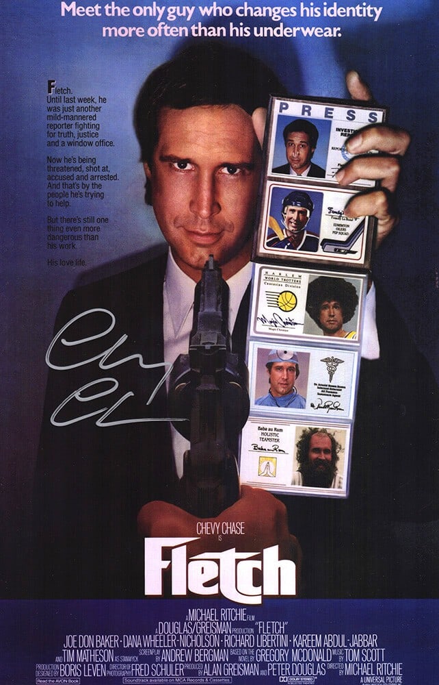 Chevy Chase Signed Fletch 11x17 Movie Poster with COA: Chevy Chase Signed Fletch 11x17 Movie Poster with COA Celebrate the comedic genius of Chevy Chase with this original signed 'Fletch' movie poster. Measuring 11x17 inches, this iconic piece showcases t