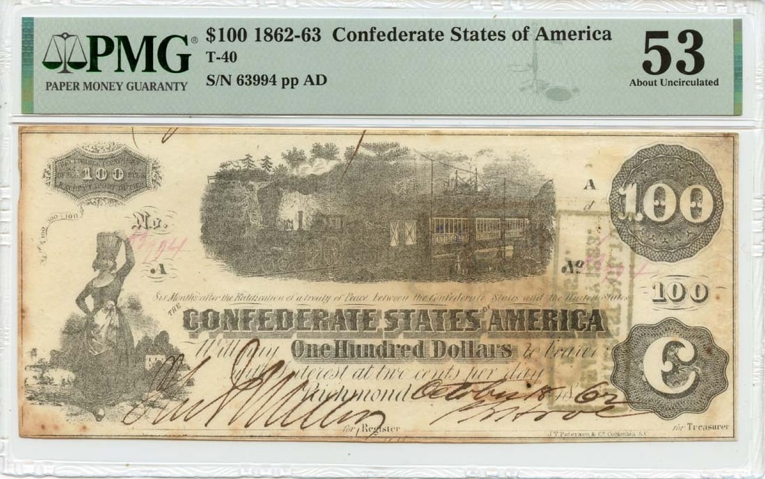 PMG AU53 1862 Confederate States of America $100 T-40 Note: PMG AU53 1862 Confederate States of America $100 T-40 Note 1862 Confederate States of America T-40 $100 note certified by PMG and graded AU53. This pre-owned, circulated note is a collectible example 