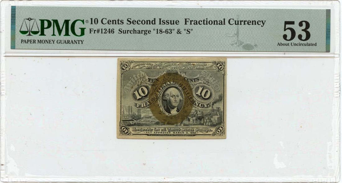 Fractional Currency 10 Cents FR#1246 PMG AU53 Circulated Note: Fractional Currency 10 Cents FR#1246 PMG AU53 Circulated Note This item is a Fractional Currency Second Issue 10 Cents, certified by PMG with a grade of AU53. It is a circulated note, making it a uniq