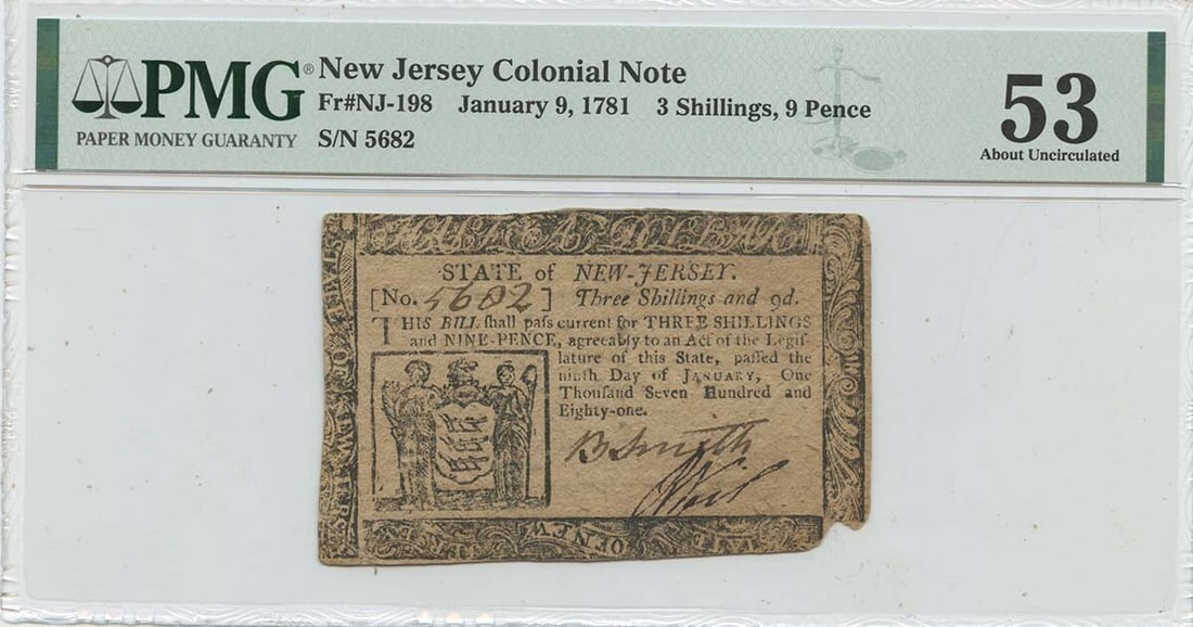 1781 New Jersey 3 Shillings 9 Pence NJ-198 PMG Certified AU53: 1781 New Jersey 3 Shillings 9 Pence NJ-198 PMG Certified AU53 This is a historic piece of Colonial Currency from New Jersey, dated January 9, 1781, with a denomination of 3 Shillings 9 Pence (NJ-198).