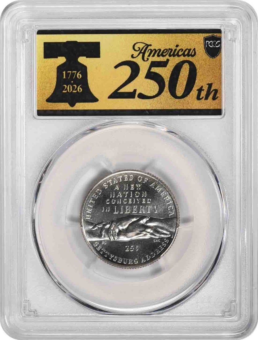 PCGS MS67 First Strike 2026 D Gettysburg Address 25C Anniversary Label (1 of 2)