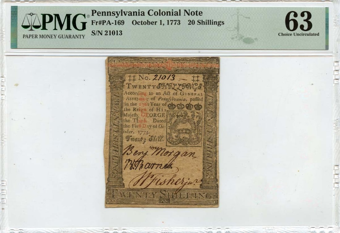 1773 20 Shillings Pennsylvania Colonial Note PA-169 PMG MS63: 1773 20 Shillings Pennsylvania Colonial Note PA-169 PMG MS63 This is a remarkable 1773 October 1 20 Shillings Pennsylvania Colonial Note, designated as PA-169. Certified by PMG with a certification nu