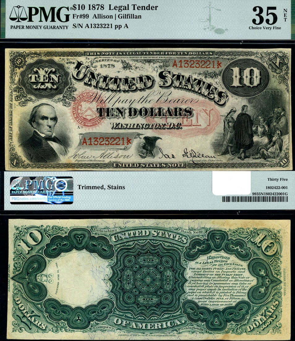 1878 $10 Legal Tender Note Fr. 99 PMG Choice VF35 NET: 1878 $10 Legal Tender Note Fr. 99 PMG Choice VF35 NET 1878 United States $10 Legal Tender note, Friedberg 99, certified by PMG and graded Choice VF35 NET. This circulated example is noted as having or