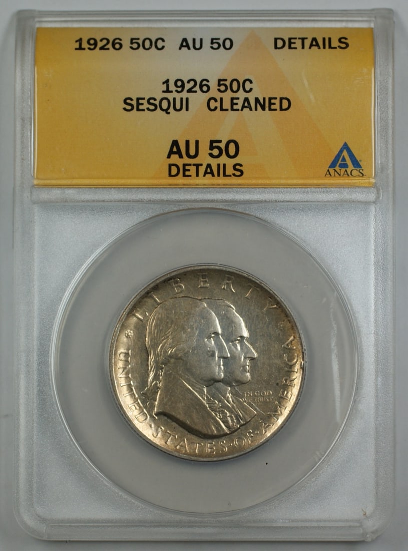 ANACS AU 50 1926 Sesqui half dollar cleaned: ANACS AU 50 1926 Sesqui half dollar cleaned This 1926 Sesqui Commemorative Silver Half Dollar coin has been graded AU 50 Details by ANACS, indicating it is in About Uncirculated condition with evidenc