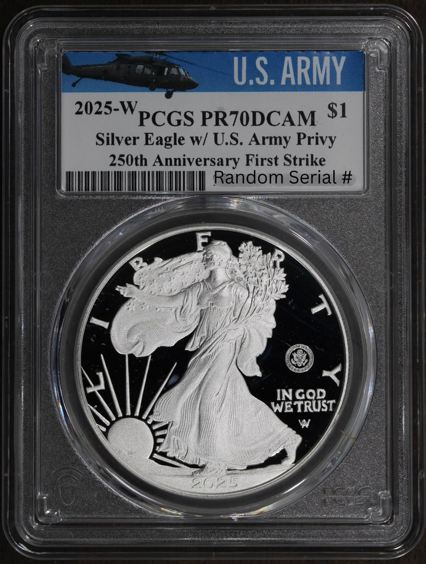 PCGS First Strike PR70 2025-W Proof Silver Eagle US Army Privy Dollar: PCGS First Strike PR70 2025-W Proof Silver Eagle US Army Privy Dollar 2025-W Proof American Silver Eagle $1 with US Army Privy, graded PR70 by PCGS and designated First Strike. This proof issue contai